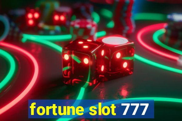 fortune slot 777