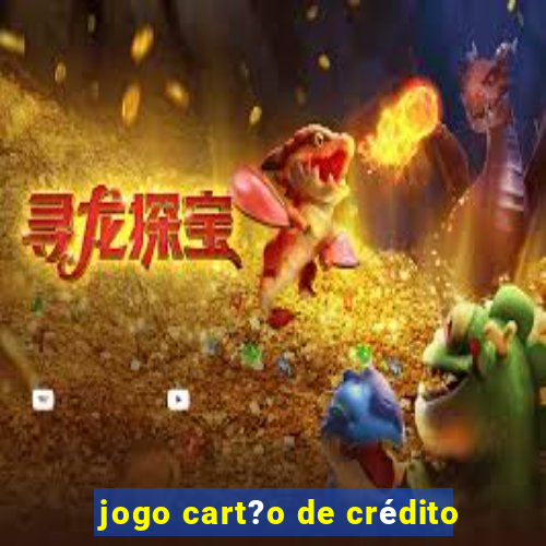 jogo cart?o de crédito