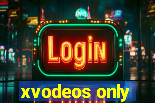 xvodeos only