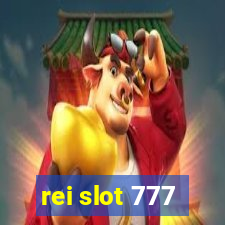 rei slot 777