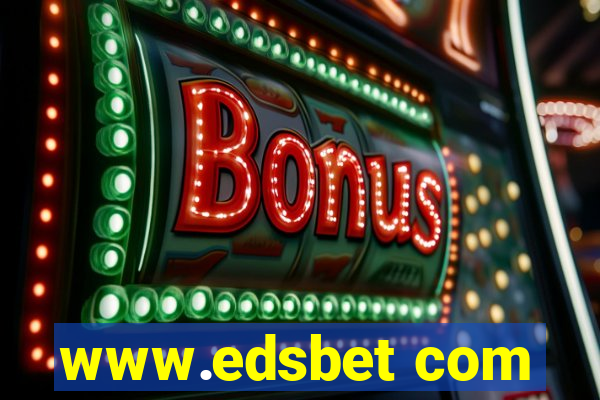 www.edsbet com