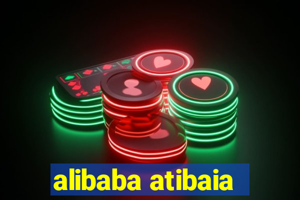 alibaba atibaia