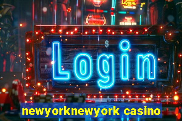 newyorknewyork casino