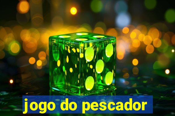 jogo do pescador