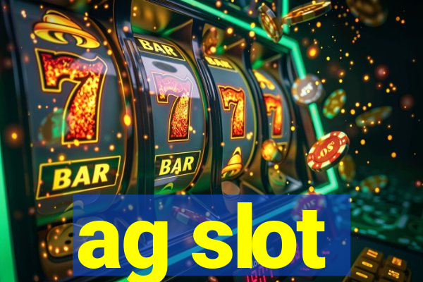 ag slot