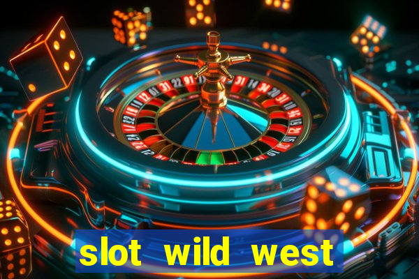 slot wild west gold pragmatic