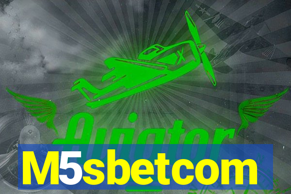 M5sbetcom