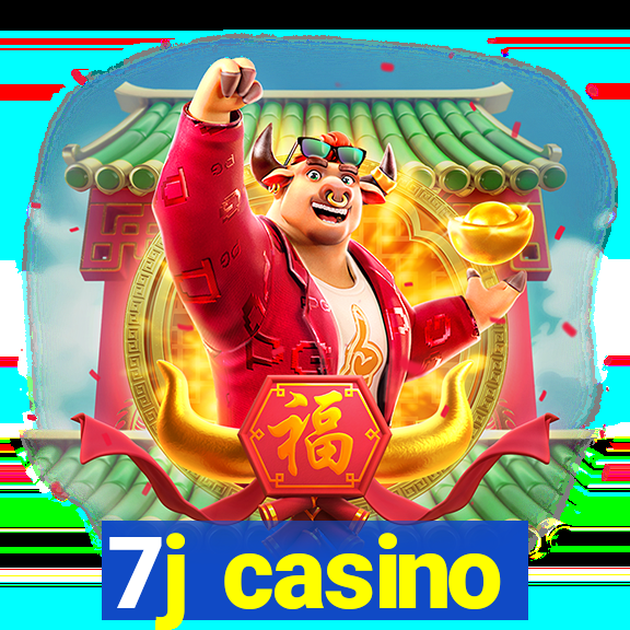 7j casino