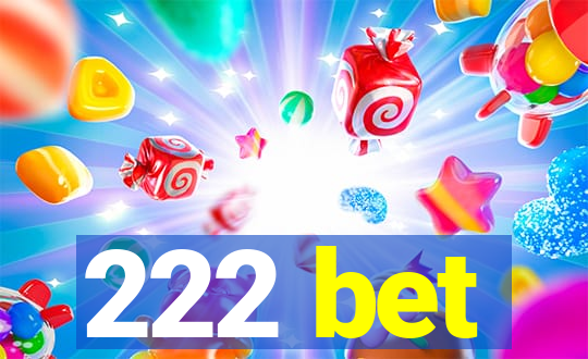 222 bet