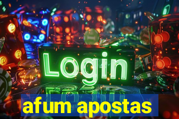 afum apostas