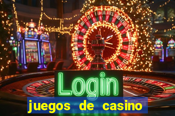 juegos de casino con bonus gratis