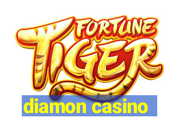 diamon casino