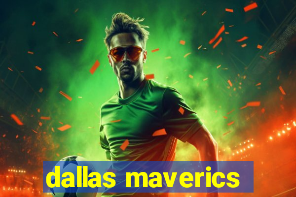 dallas maverics