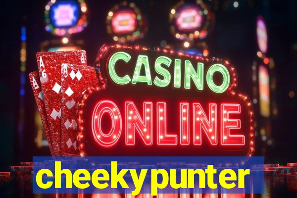 cheekypunter