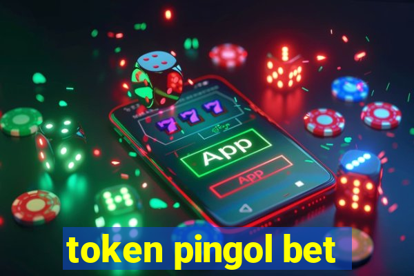 token pingol bet