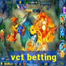 vct betting