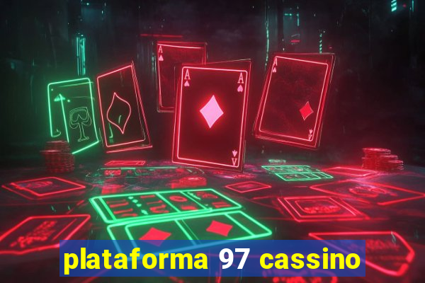 plataforma 97 cassino