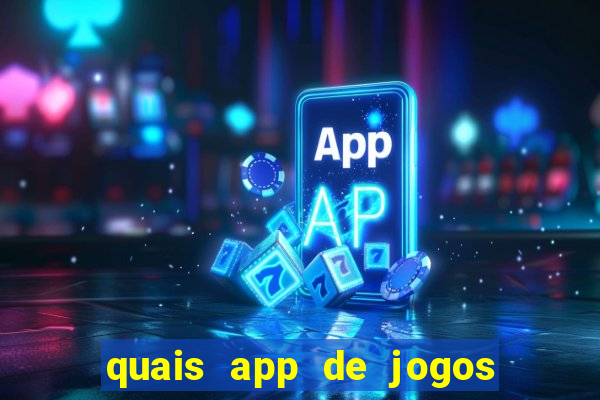 quais app de jogos pagam de verdade