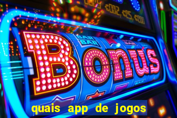 quais app de jogos pagam de verdade