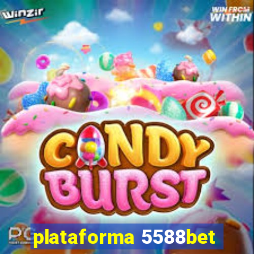 plataforma 5588bet