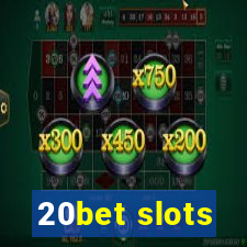 20bet slots