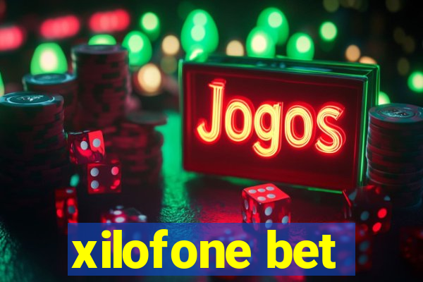 xilofone bet