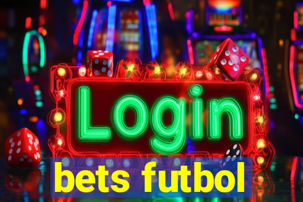 bets futbol