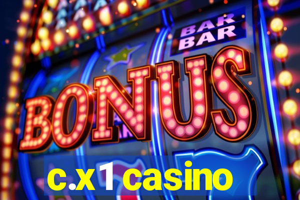 c.x1 casino