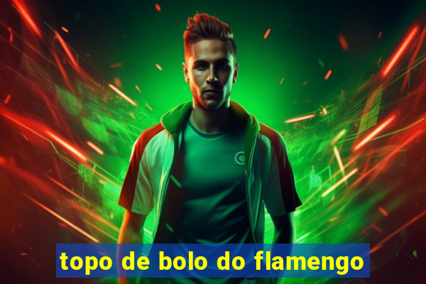 topo de bolo do flamengo