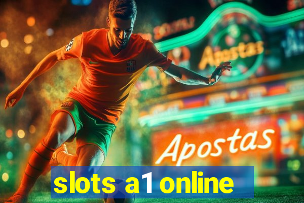 slots a1 online