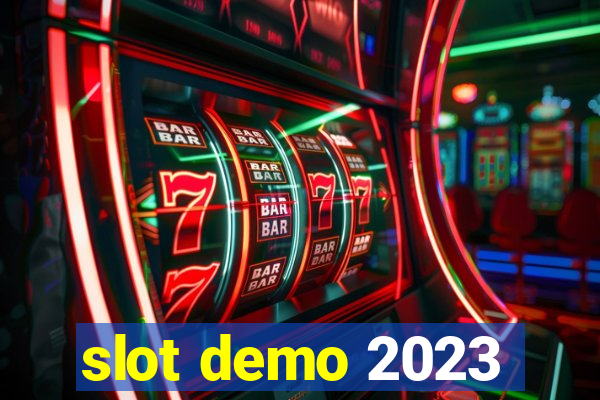 slot demo 2023