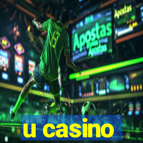 u casino