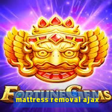 mattress removal ajax