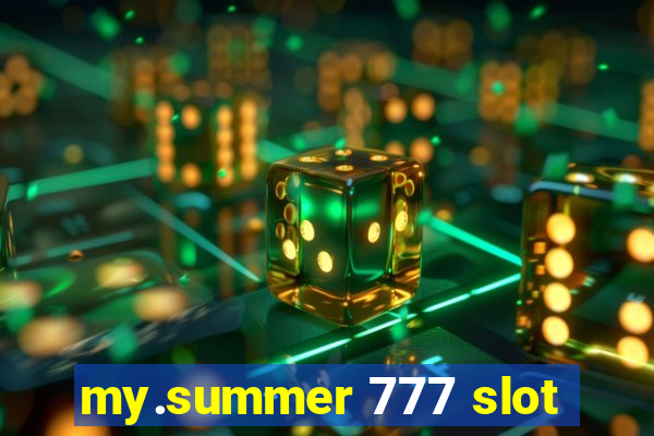 my.summer 777 slot