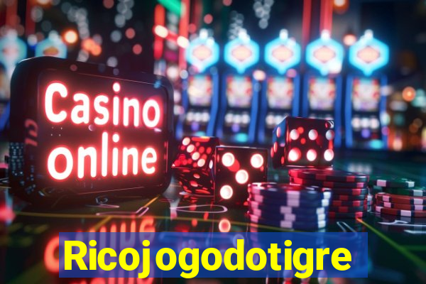 Ricojogodotigre