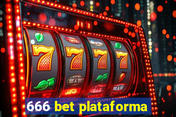 666 bet plataforma