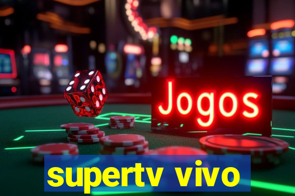 supertv vivo