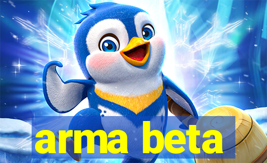 arma beta