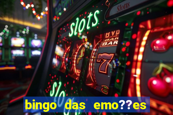 bingo das emo??es com palavras