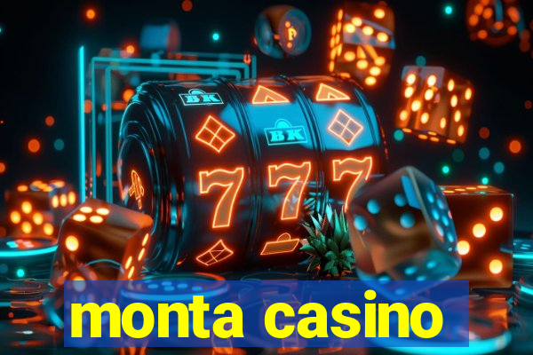 monta casino