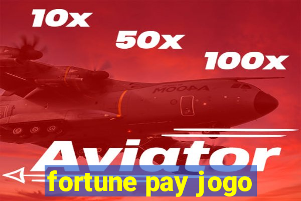 fortune pay jogo