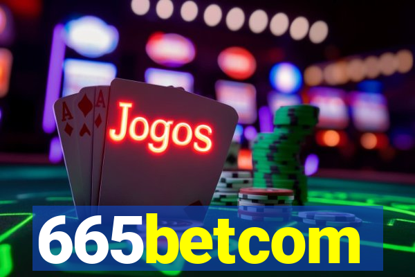 665betcom