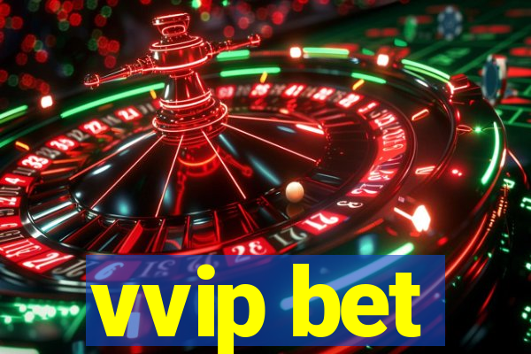 vvip bet