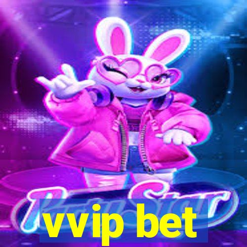 vvip bet