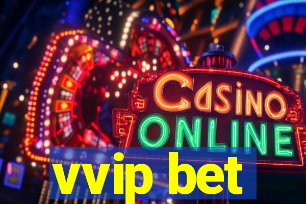 vvip bet