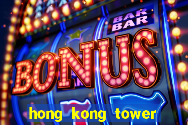 hong kong tower slot free play