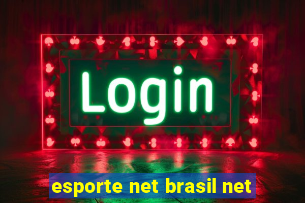 esporte net brasil net