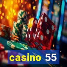 casino 55