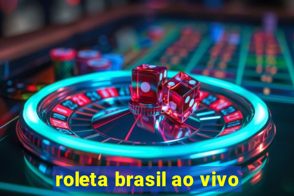 roleta brasil ao vivo