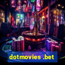 dotmovies .bet